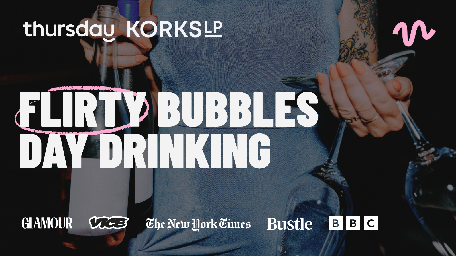 Saturday | Flirty Bubbles – Day Drinking (30+) @ Korks LP | Frankfurt