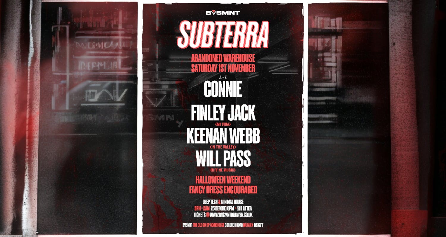 SUBTERRA ABANDONED WAREHOUSE BVSMNT Darwen