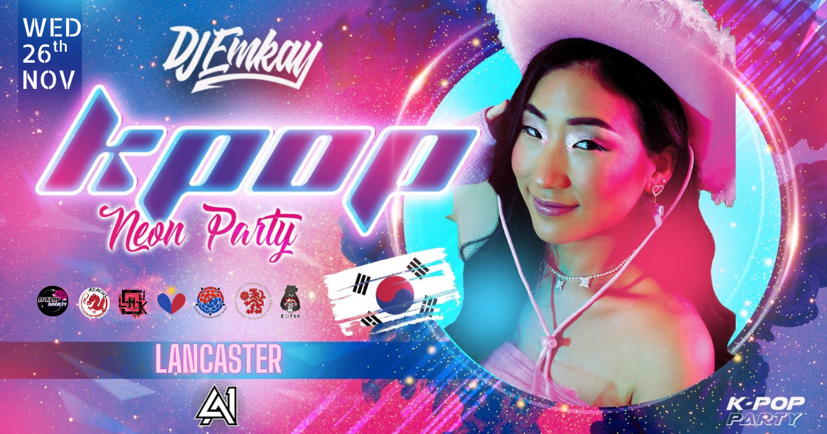 Lancaster KPOP NEON RAVE with DJ EMKAY | Wednesday 26th November