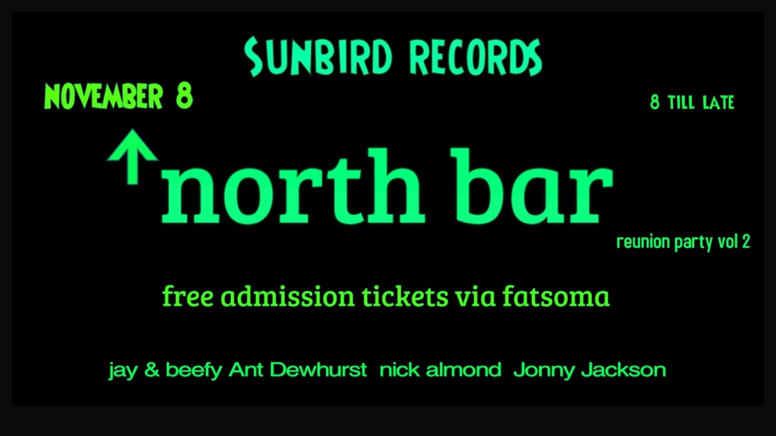 North Bar Reunion Vol2 – Saturday 8th November 2025 | Sunbird Records, Darwen