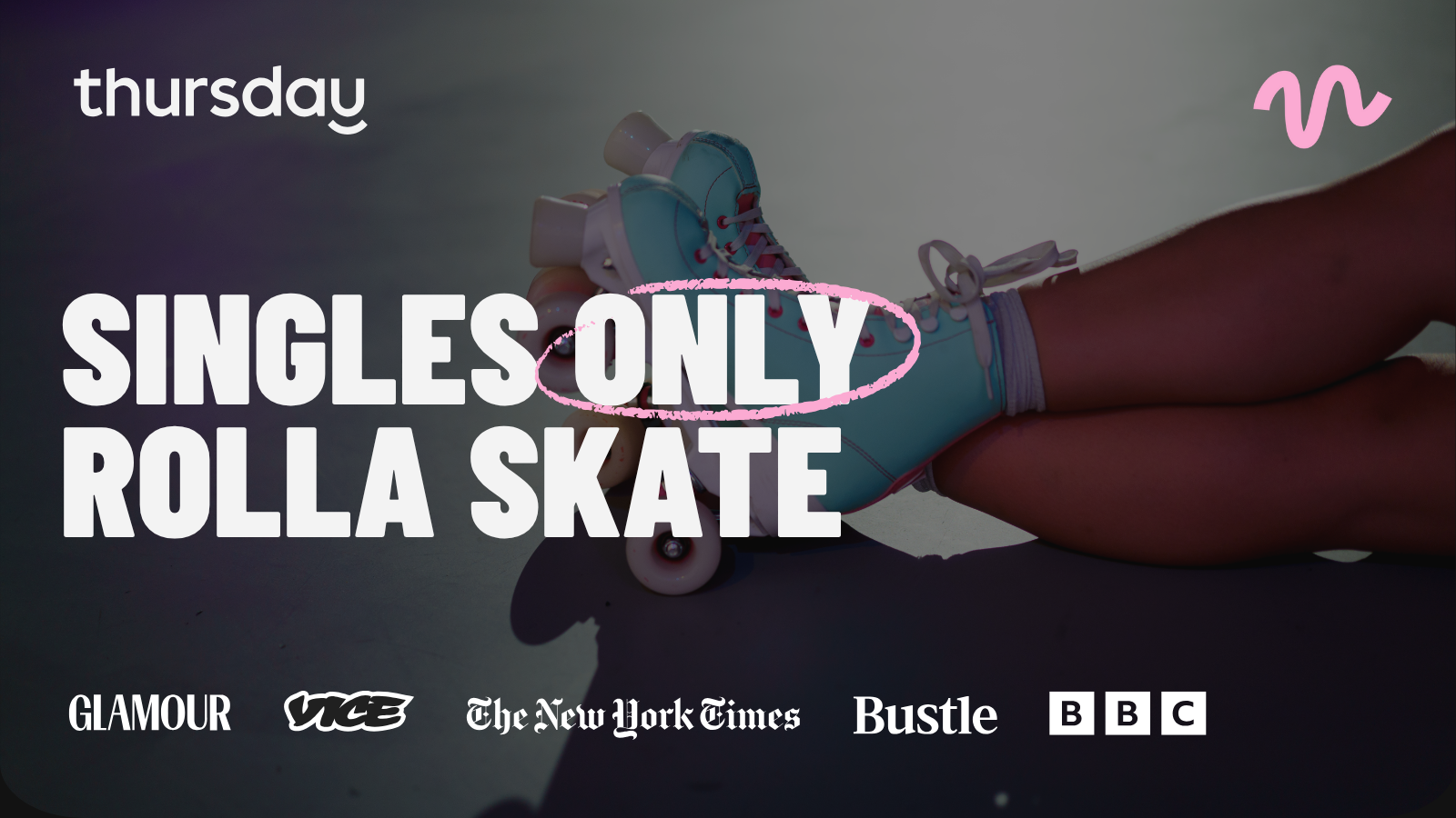 Thursday | Rolla Skate Club | Vancouver