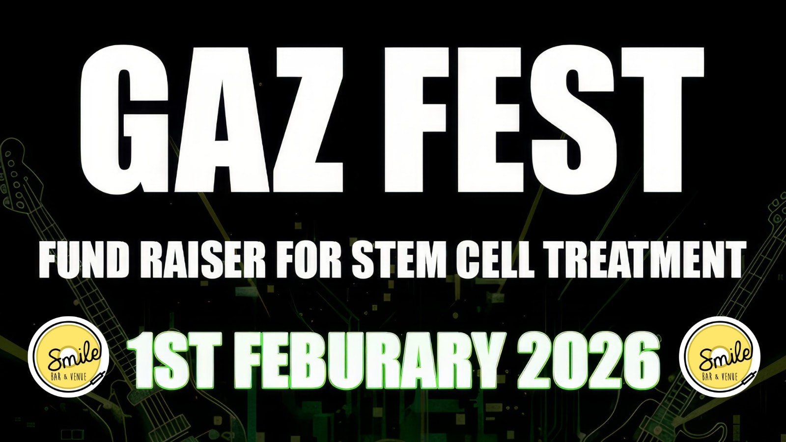 GAZ FEST – FUND RAISER FOR STEM CELL TREATMENT