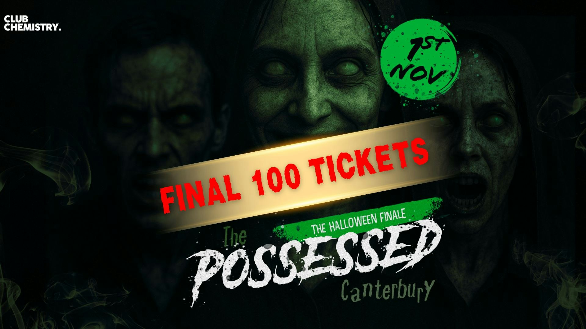 🩸 The Possessed Canterbury – The Halloween Finale﻿🩸 FINAL 100 TICKETS LEFT