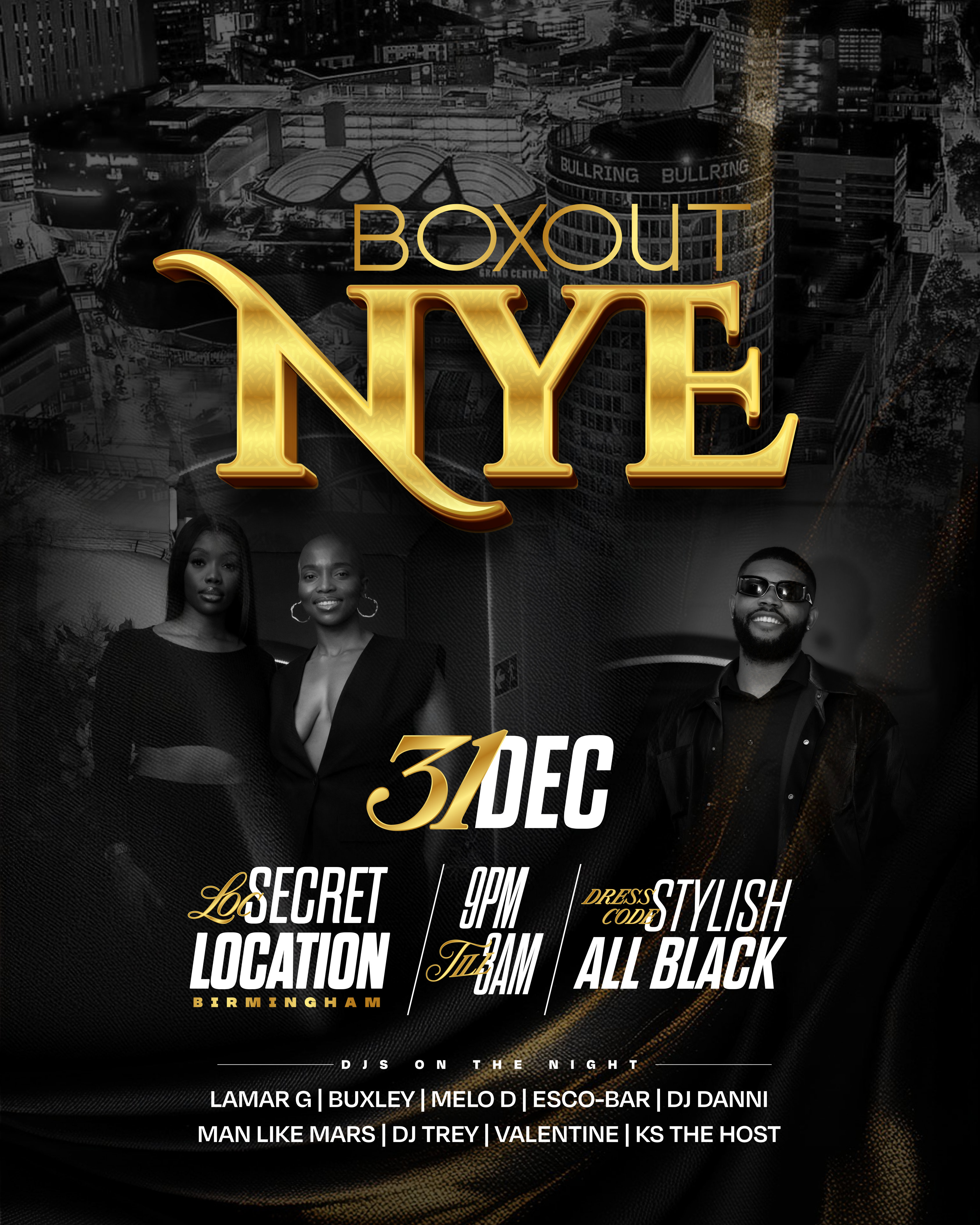 BOXOUT - NEW YEARS EVE CELEBRATION  at XOYO Birmingham, Birmingham on  31st Dec 2025 | Fatsoma