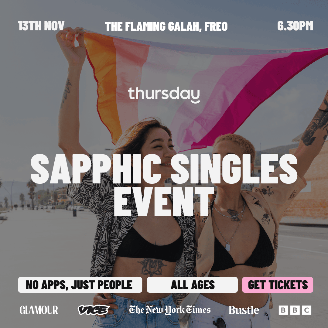 Thursday | Sapphic Singles Event – Flaming Galah | Freo (All Ages)