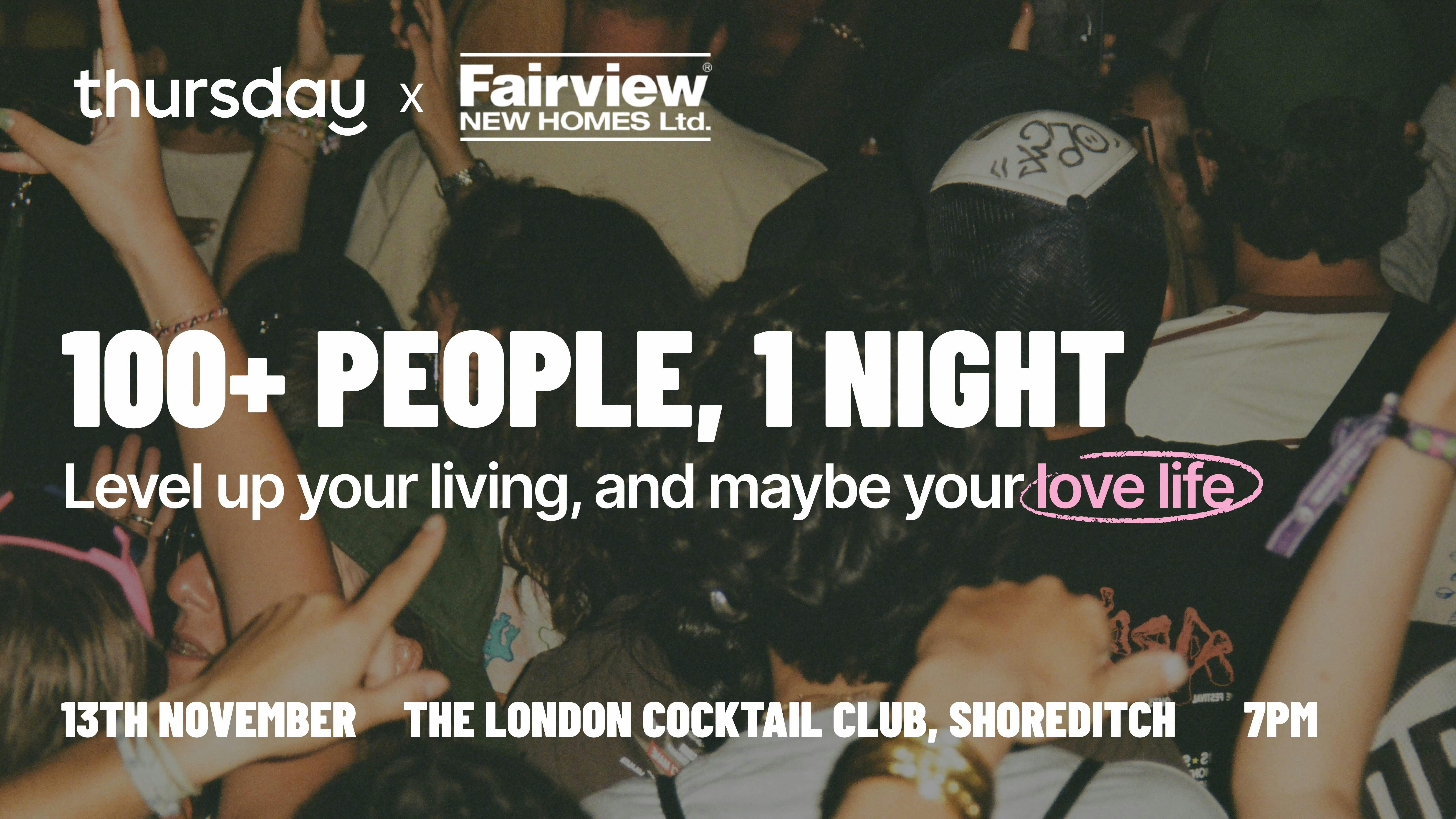 Thursday | Level Up Your Living, And Maybe Your Love Life | The Cocktail Club, Shoreditch