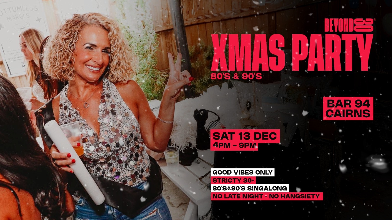 Over 30s Daytime Christmas Party – CAIRNS 🎅