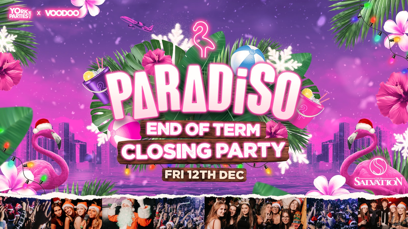 PARADISO Fridays End Of Term Special🦩
