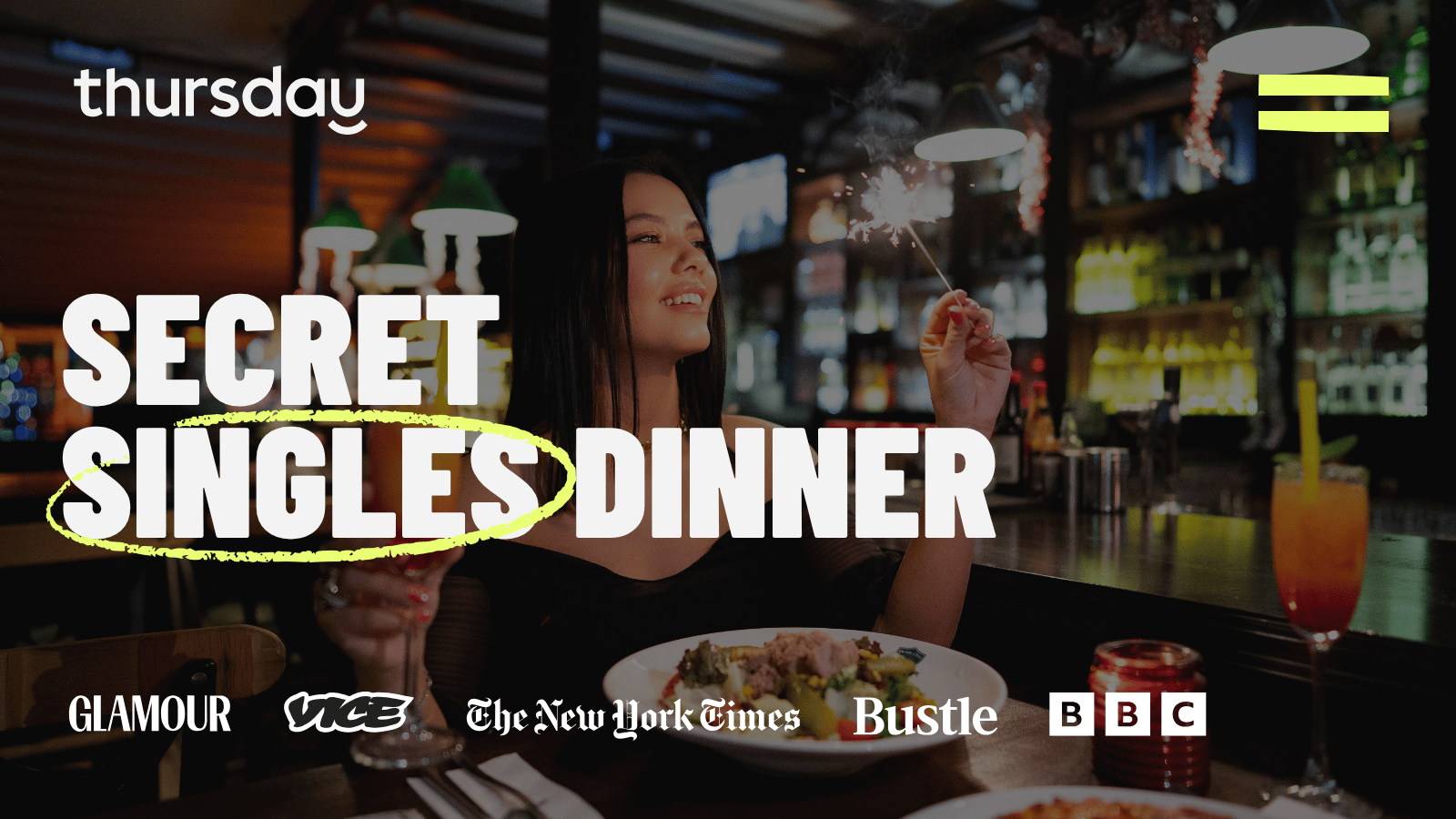 Thursday Dinner | Secret Singles Dinner (24-29) | Redland