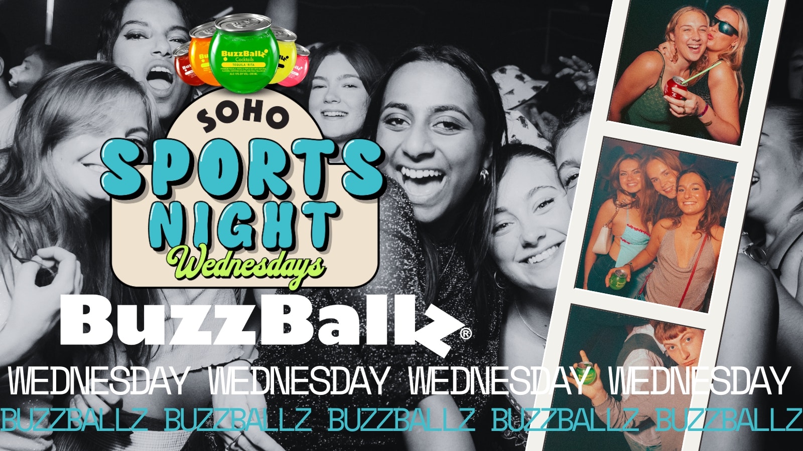 Your Official Soho Sports Night | Wednesday 15th October | BUZZBALLZ TAKEOVER | Soho Rooms Newcastle
