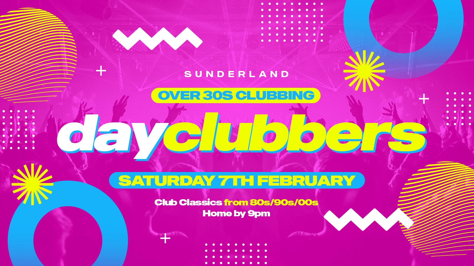 SUNDERLAND | DayClubbers – The Ultimate Day Party! 🎉