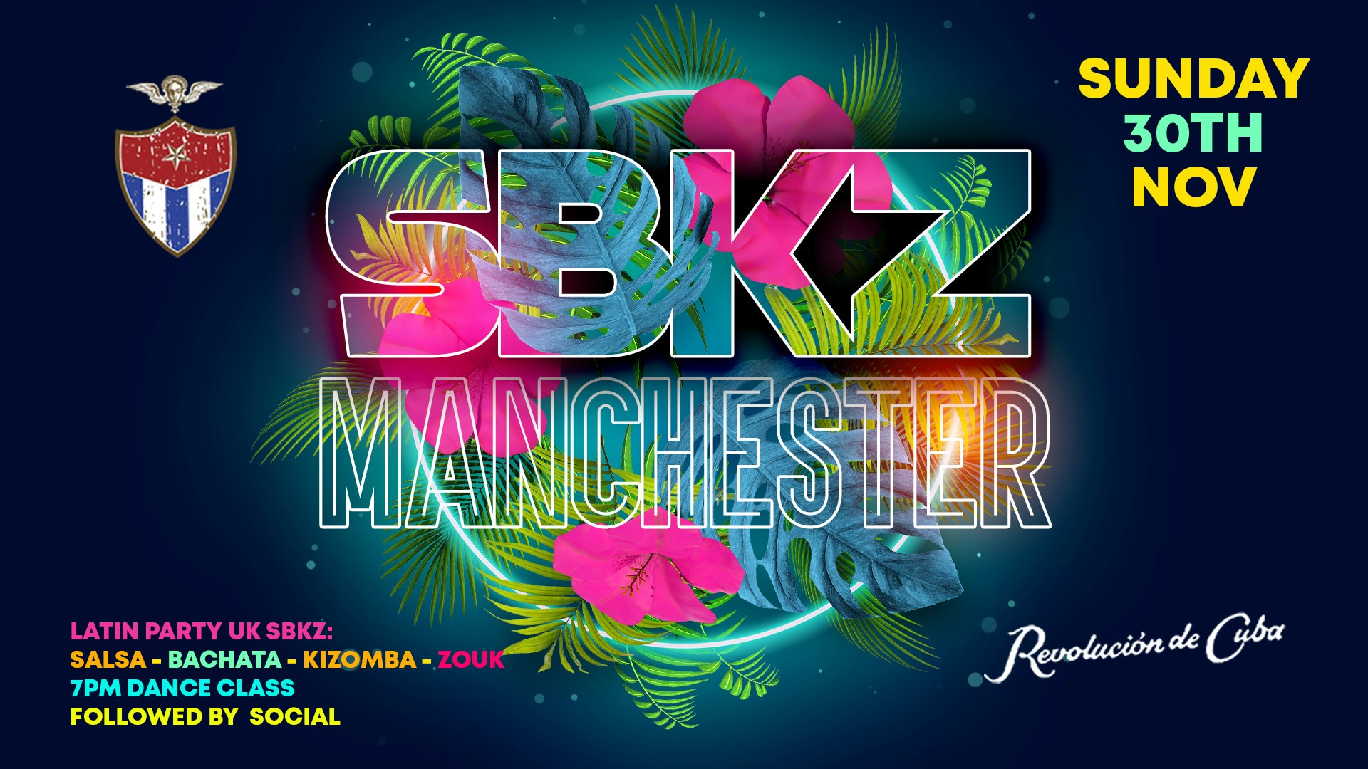 SBKZ MANCHESTER – Sunday 30th November | Revolucion de Cuba