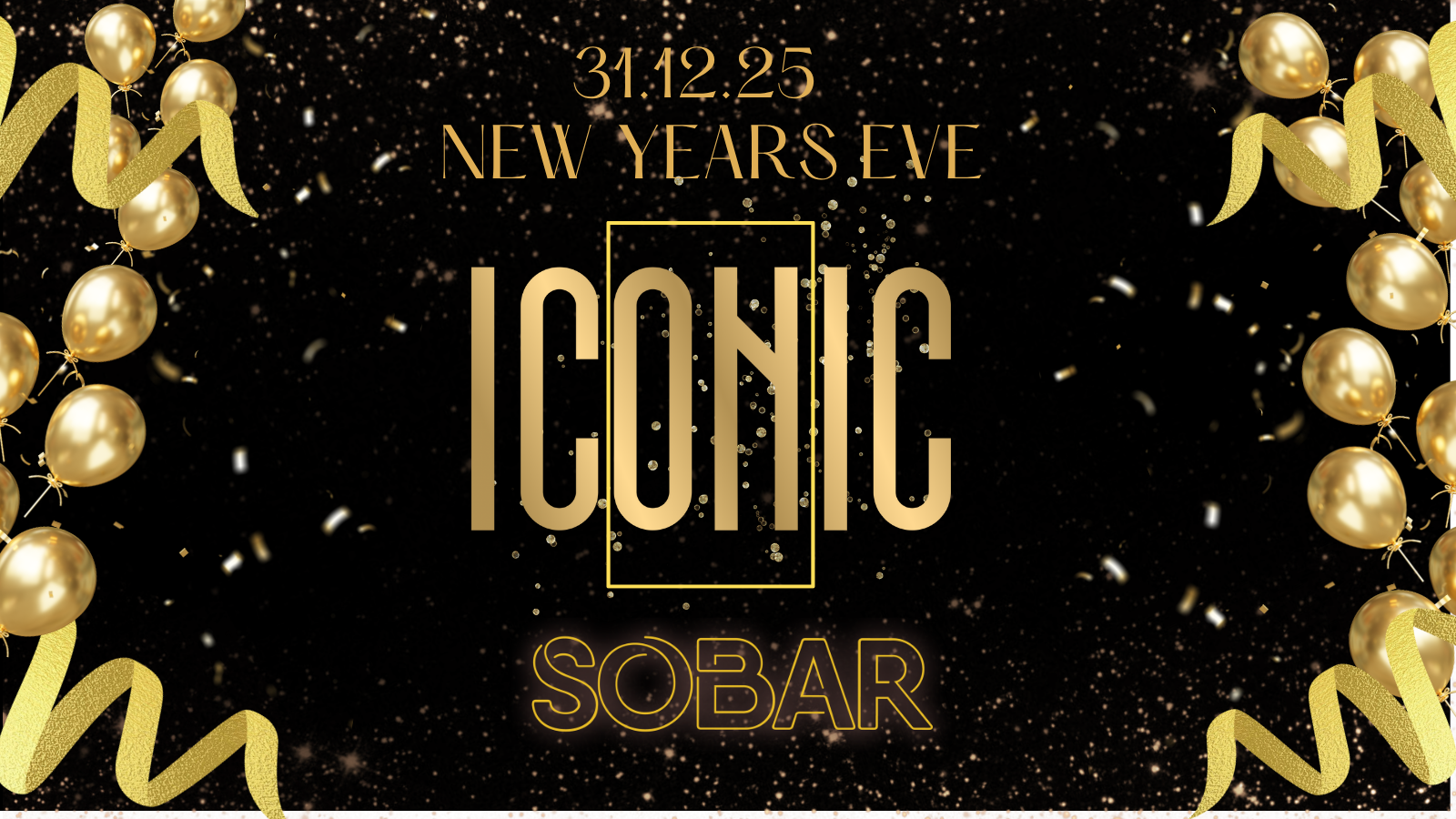 SOBAR Presents ICONIC New Year’s Eve 2025 over 2 floors!