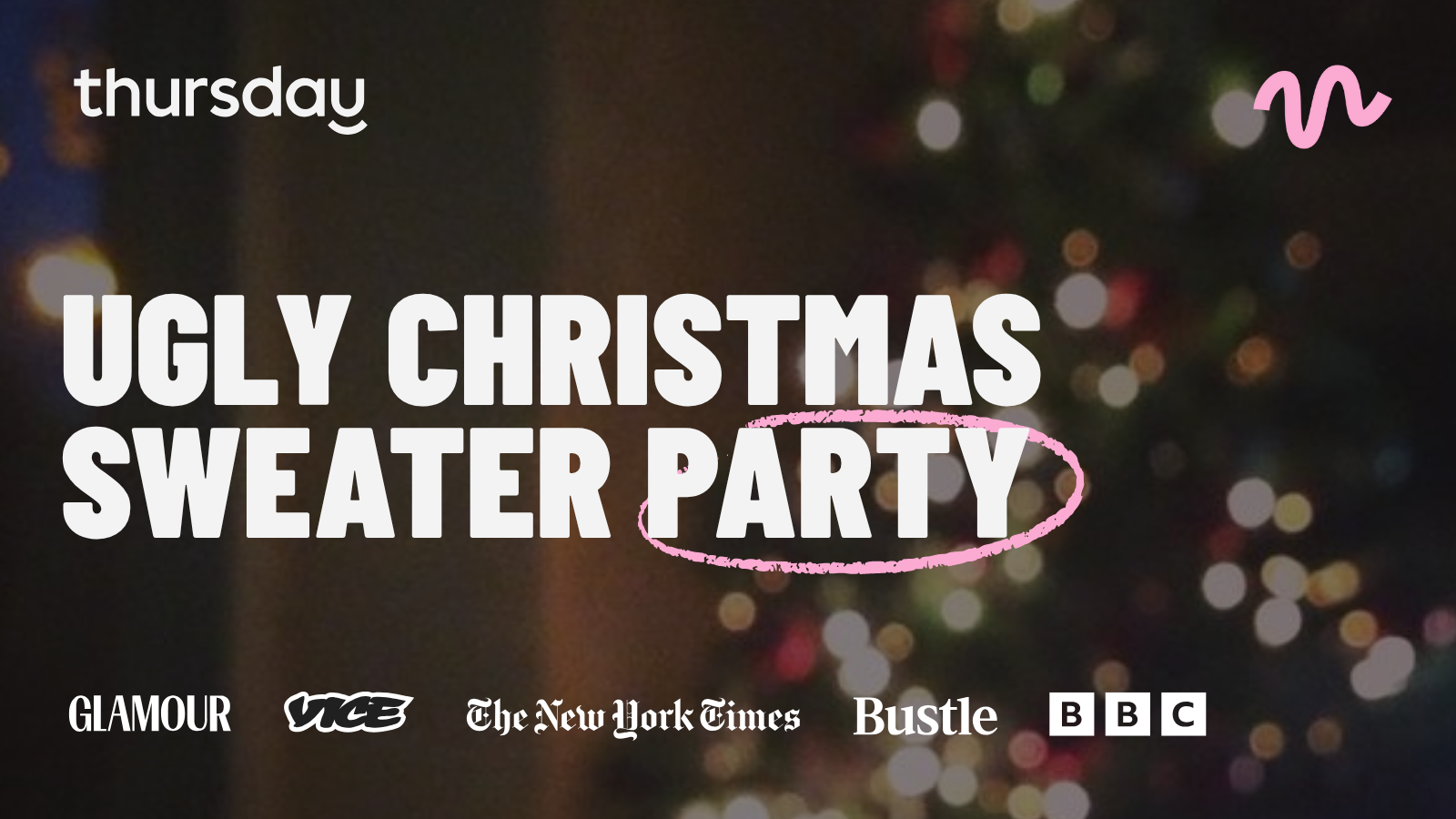 THURSDAY |🎄UGLY CHRISTMAS SWEATER PARTY🎄 | AUSTIN