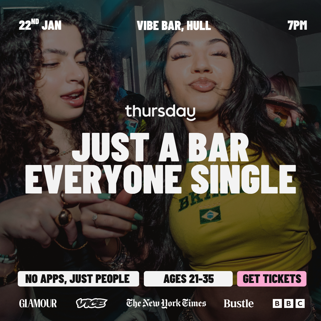 Thursday | Vibe Bar | Hull