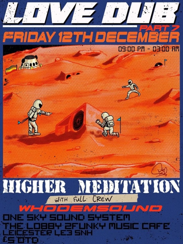 Love Dub Part 7 – Higher Meditation