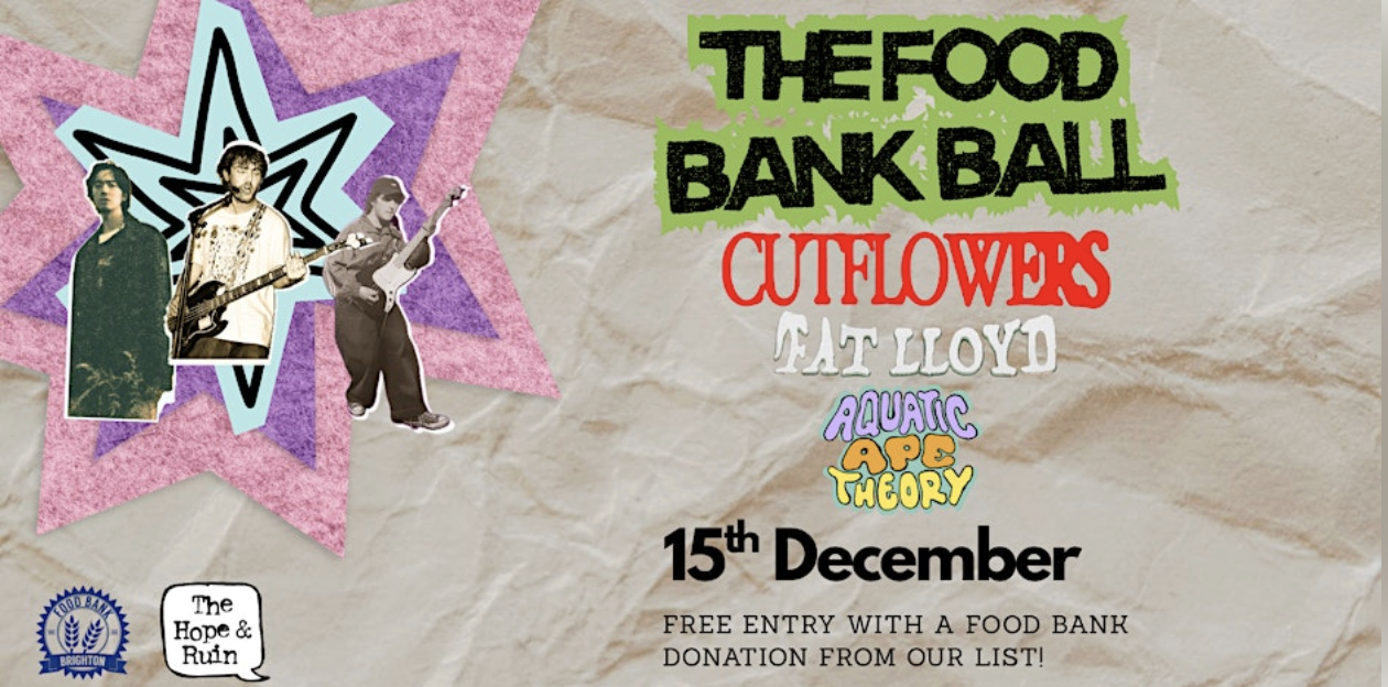 The Food Bank Ball featuring Cutflowers + Fat Lloyd + Aquatic Ape Theory