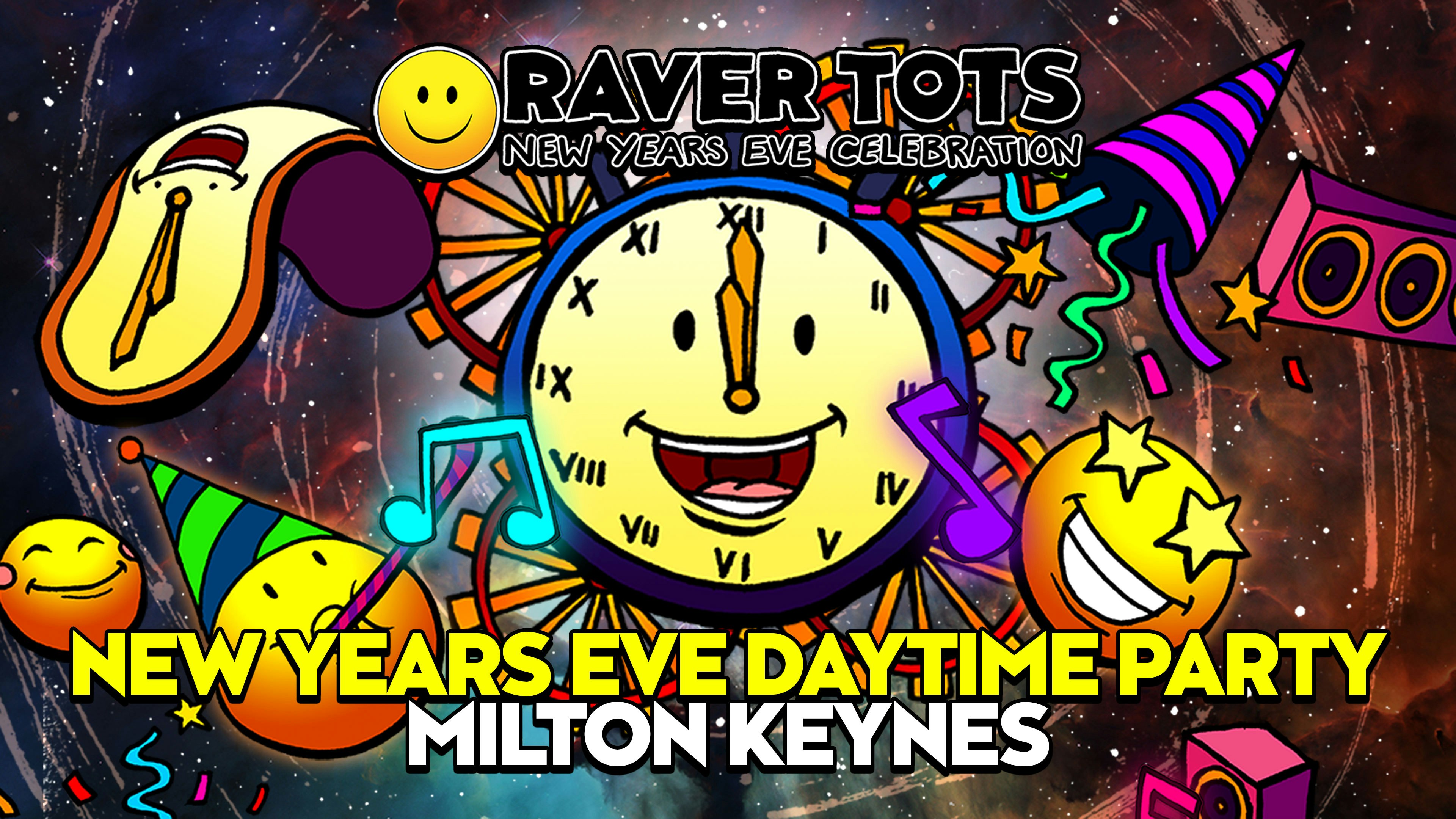 Raver Tots New Years Eve Party Milton Keynes – Later Timeslot