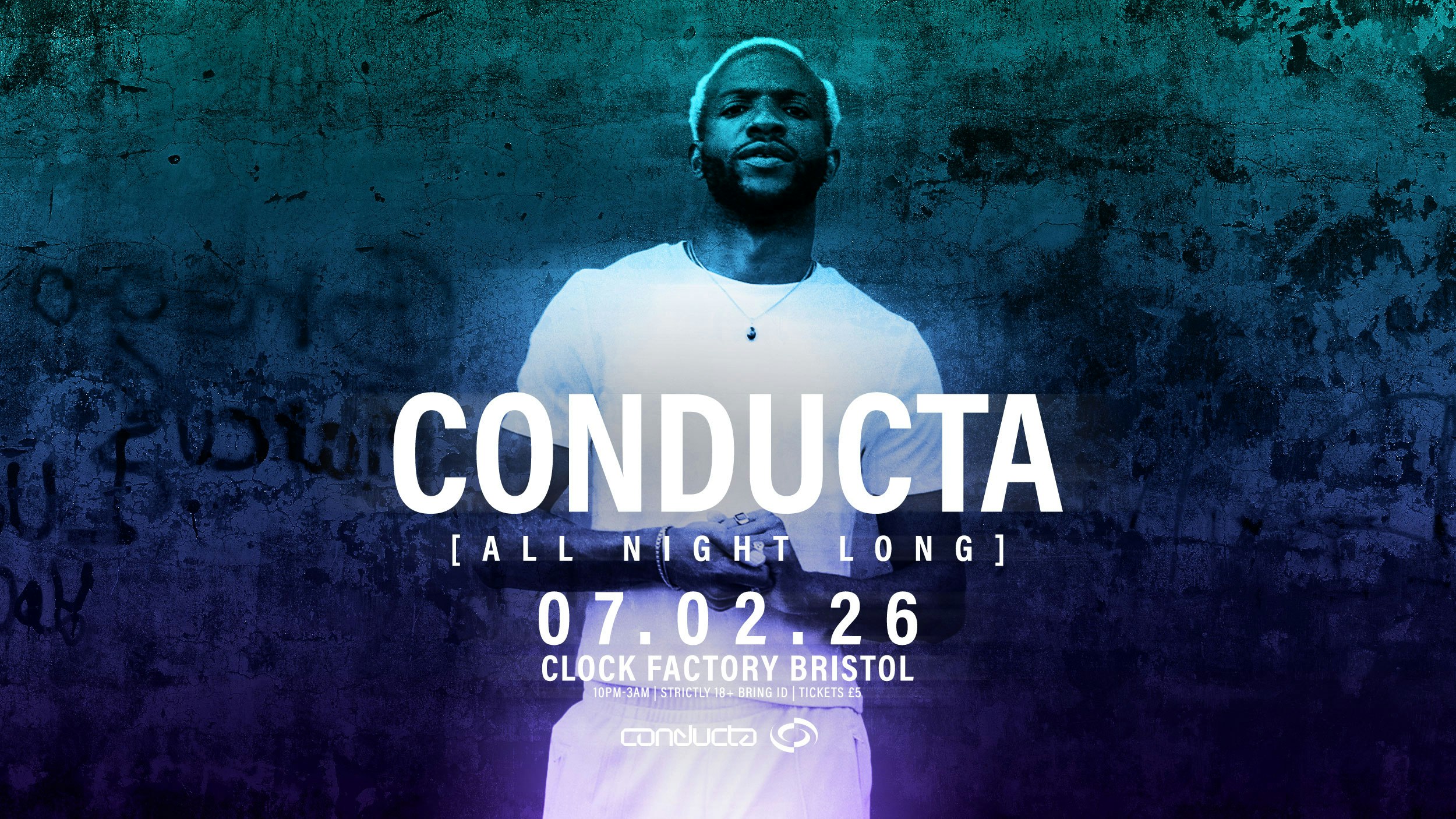 Conducta [All Night Long] • Bristol