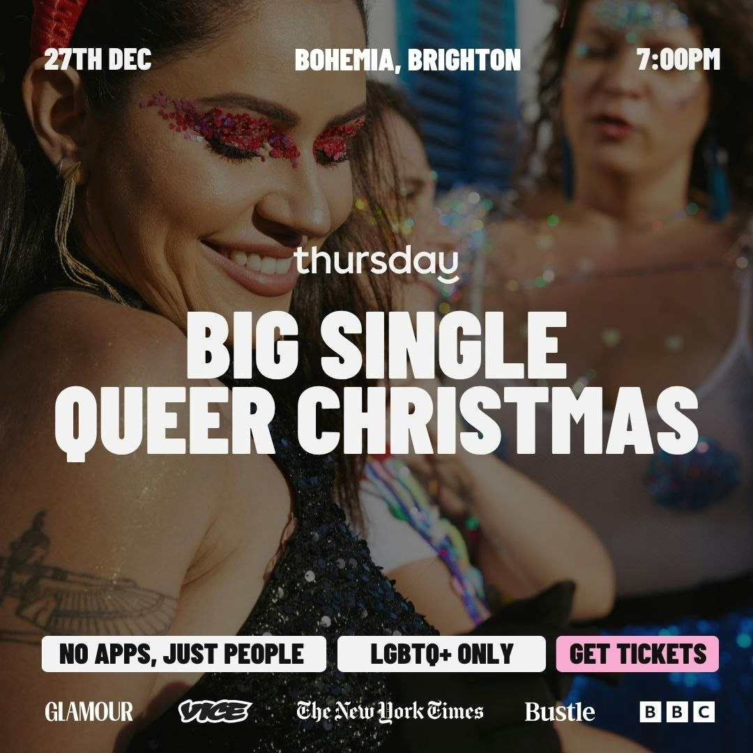 Thursday | Celebrating The Single HoliGAYS | Brighton