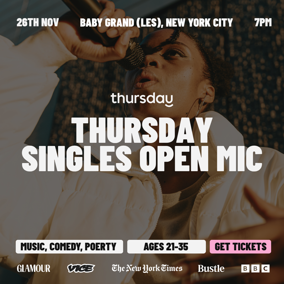 Wednesday | Baby Grand (Singles Open Mic Ages 21-35) | NYC