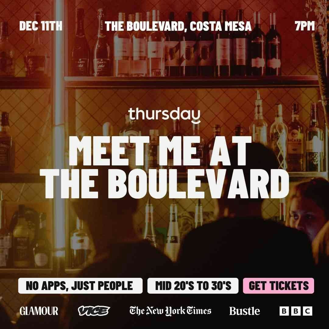 Thursday | The Boulevard (Under 35’s) | Orange County