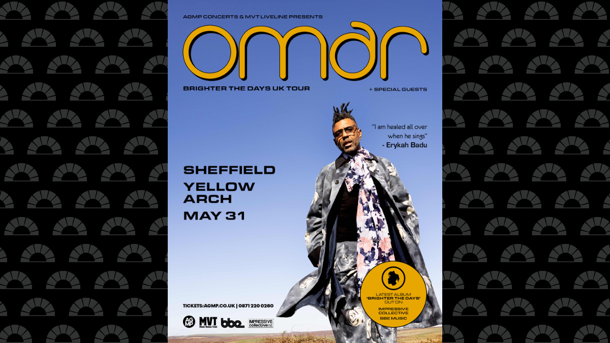 Omar ‘Brighter The Days’ UK Tour