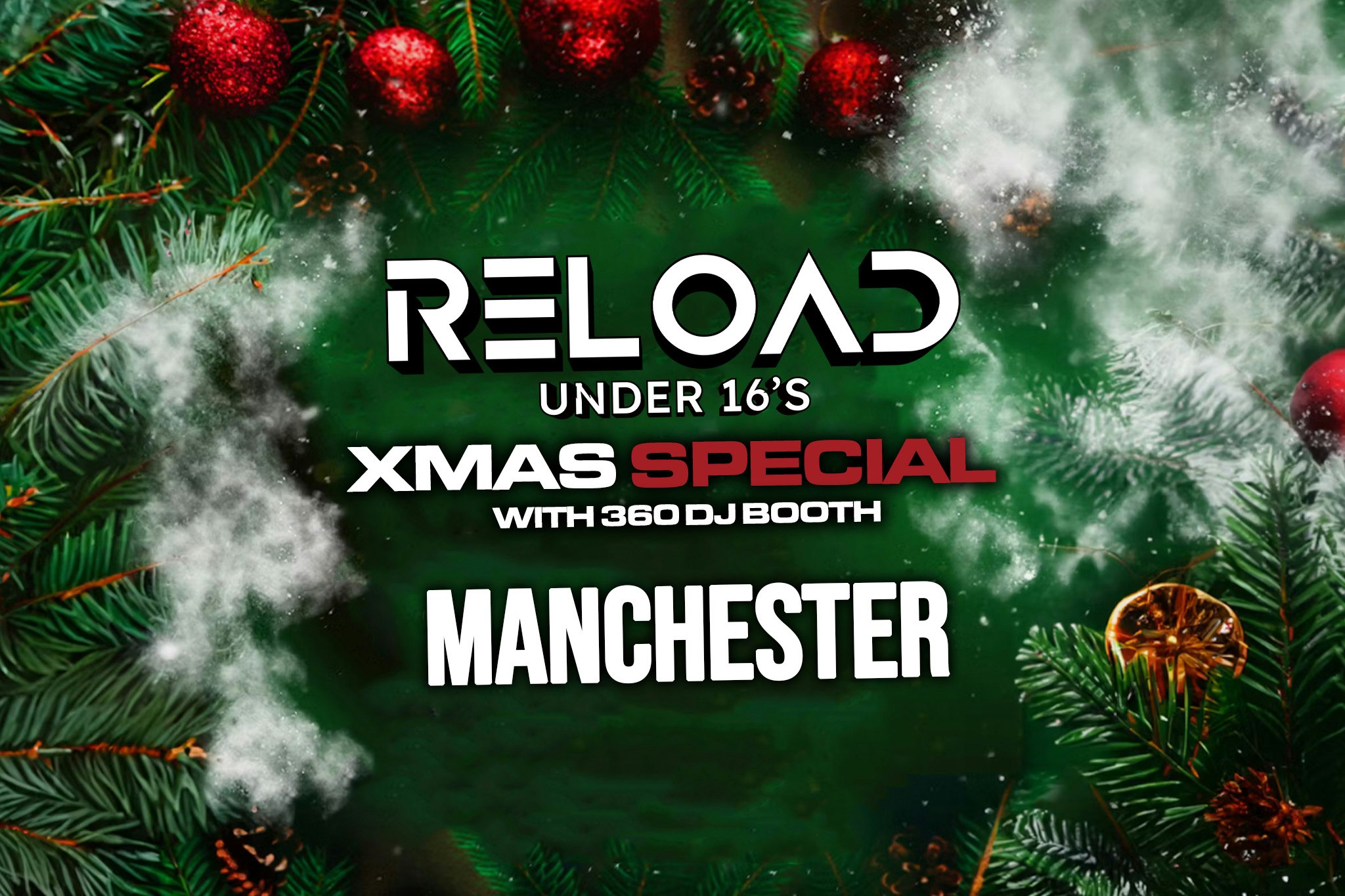 Reload Xmas Special – Manchester