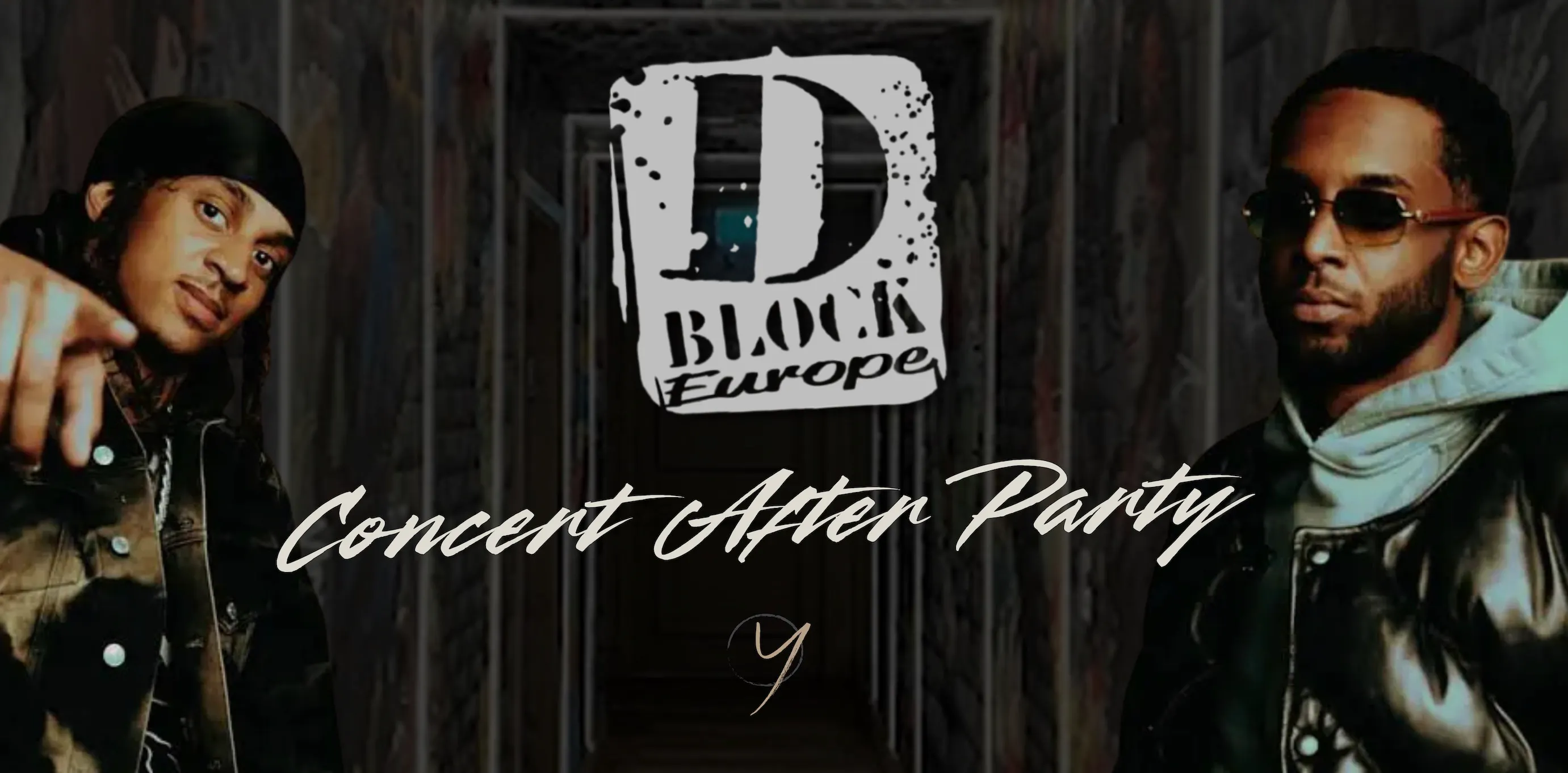 D Block Europe Concert After Party @Yours 9th December 2025 at Yours ...