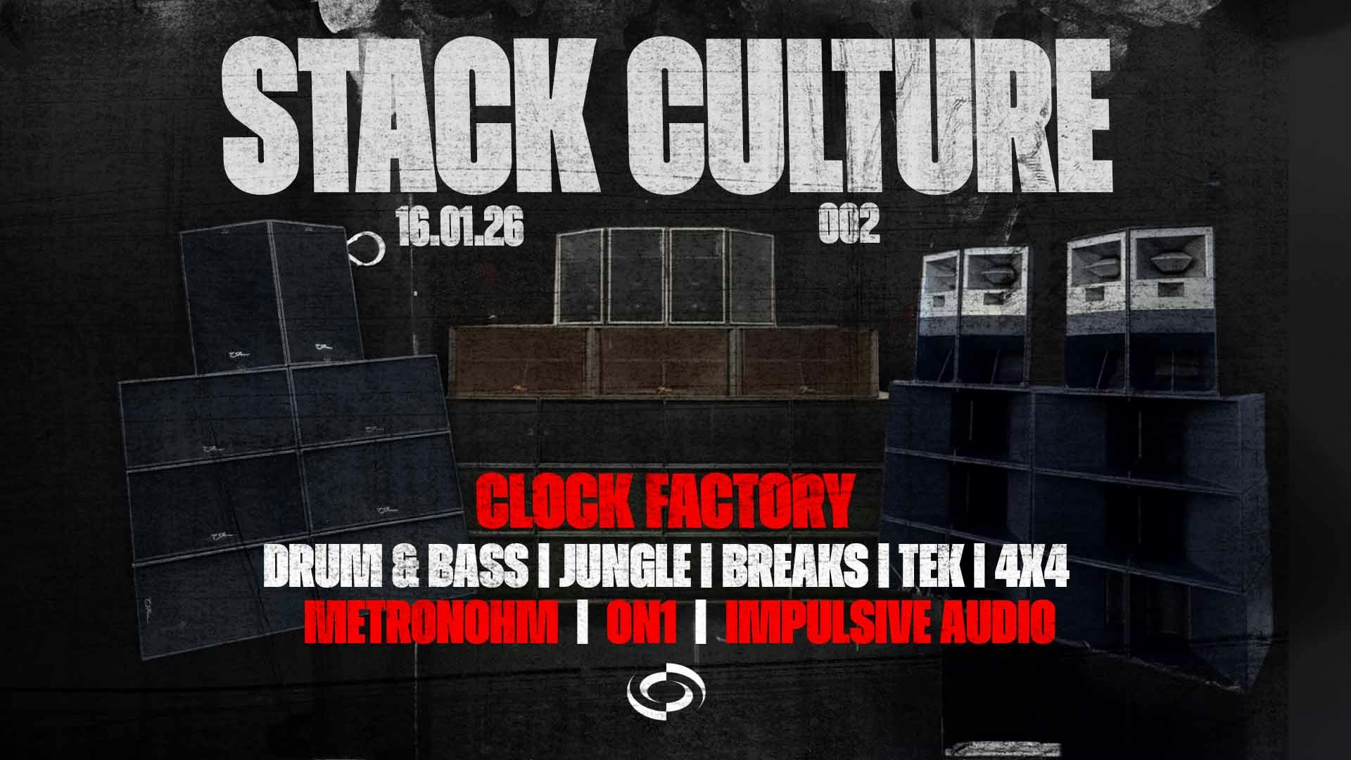 Stack Culture 002 | FREE Rave | Sound System Meet