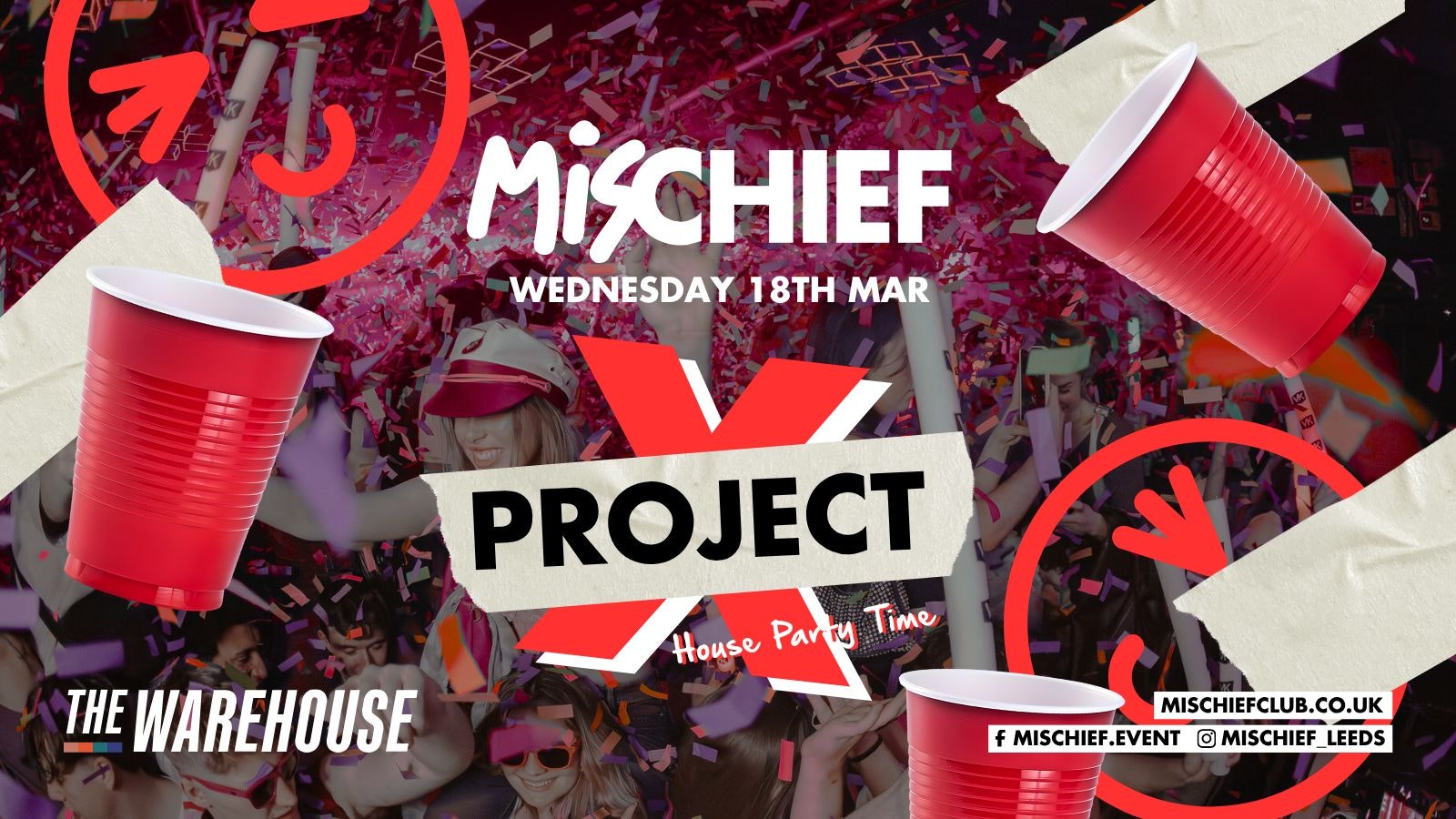 Mischief | Project X | LAST MINUTE 50 TICKETS!