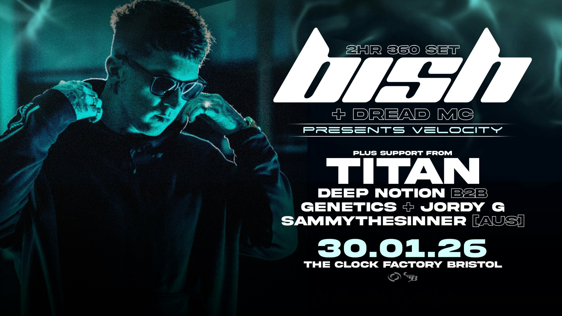 BISH Presents Velocity [360° Extended Set + Dread MC] & Special Guests