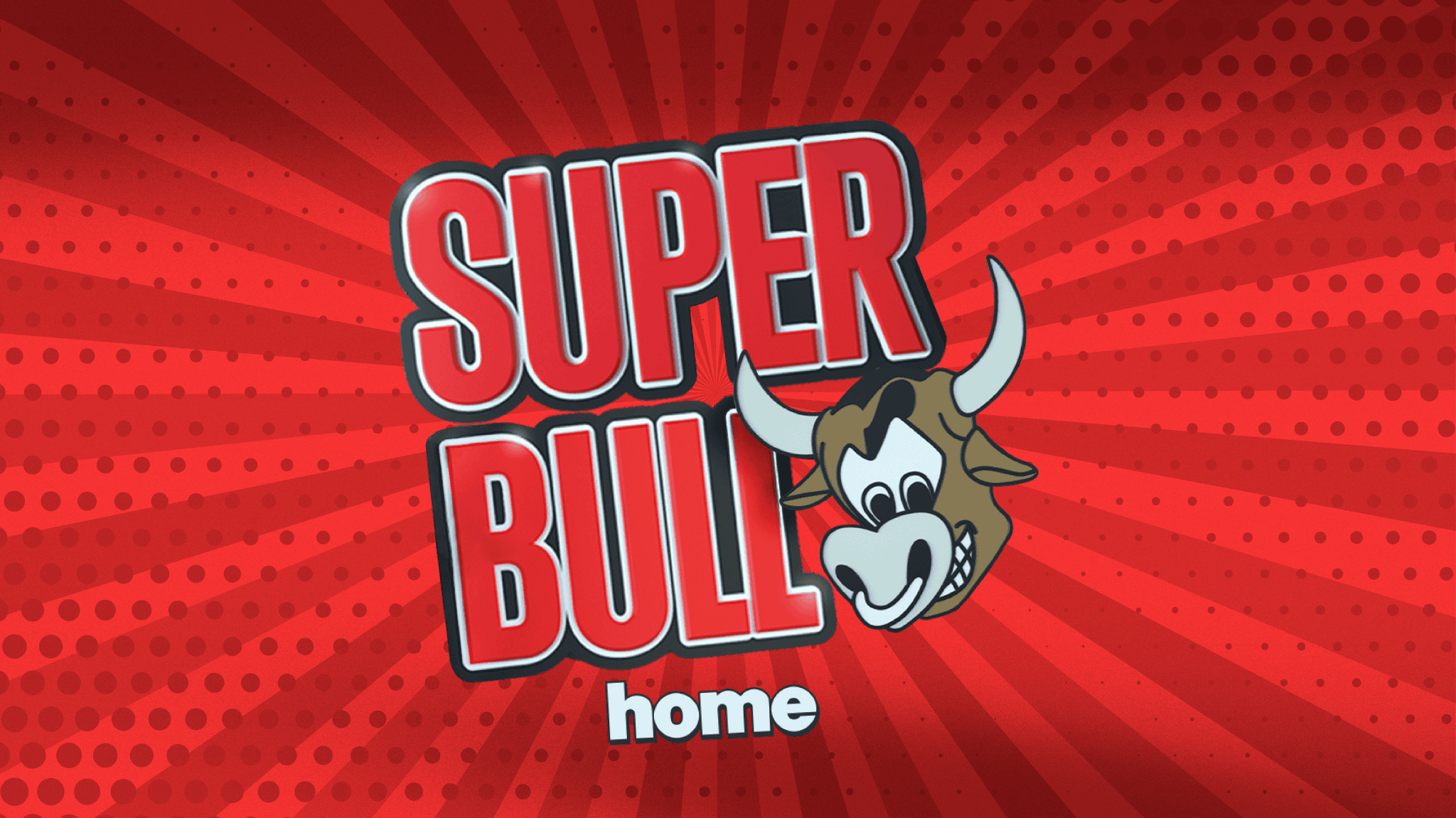 The Superbull @ Home – 28th Nov 🐮