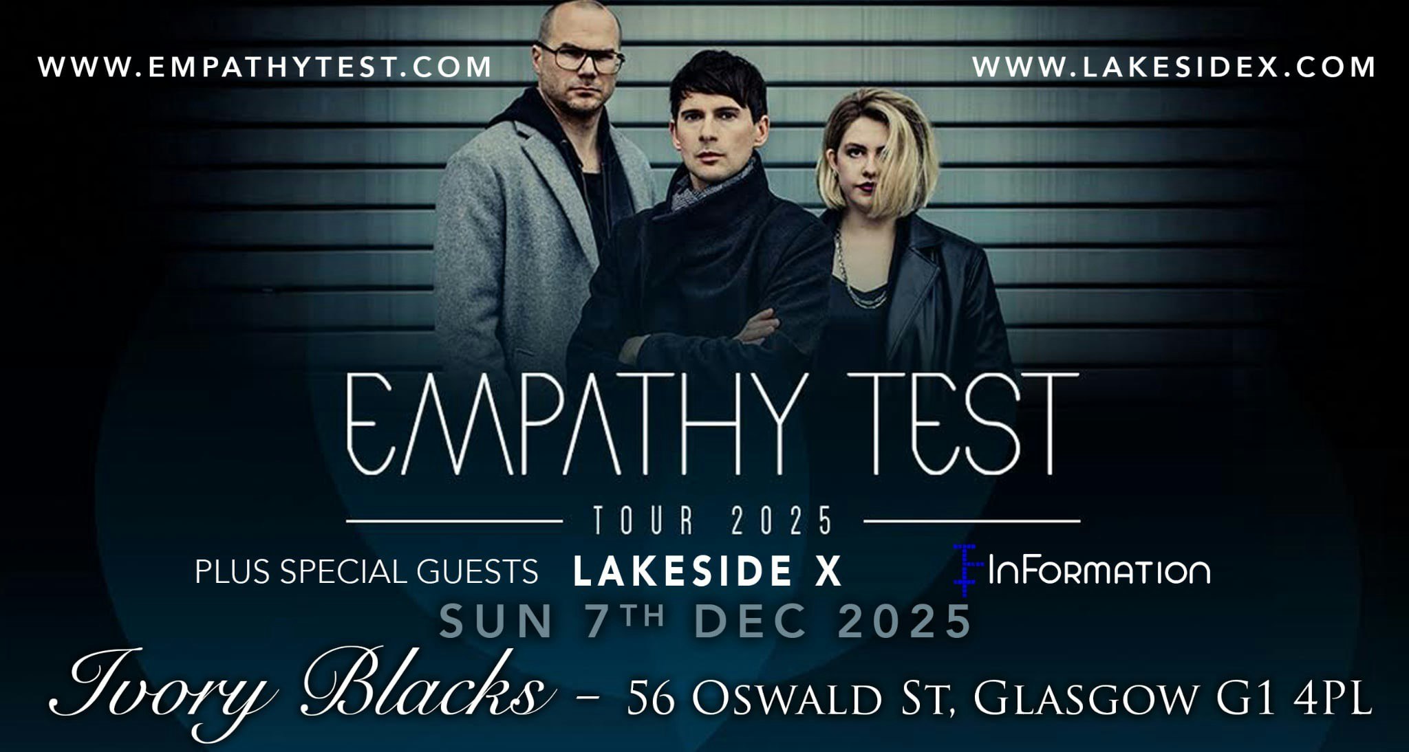 EMPATHY TEST + Lakes side X & InFormation