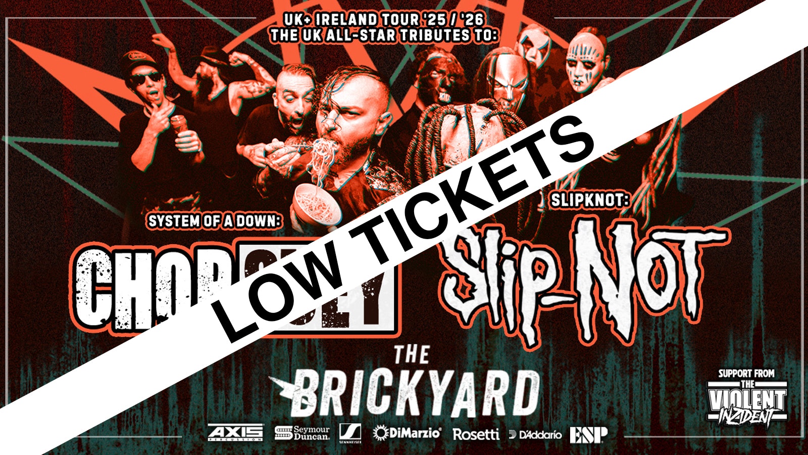 CHOP SUEY / SLIP-NOT / THE VIOLENT INZIDENT