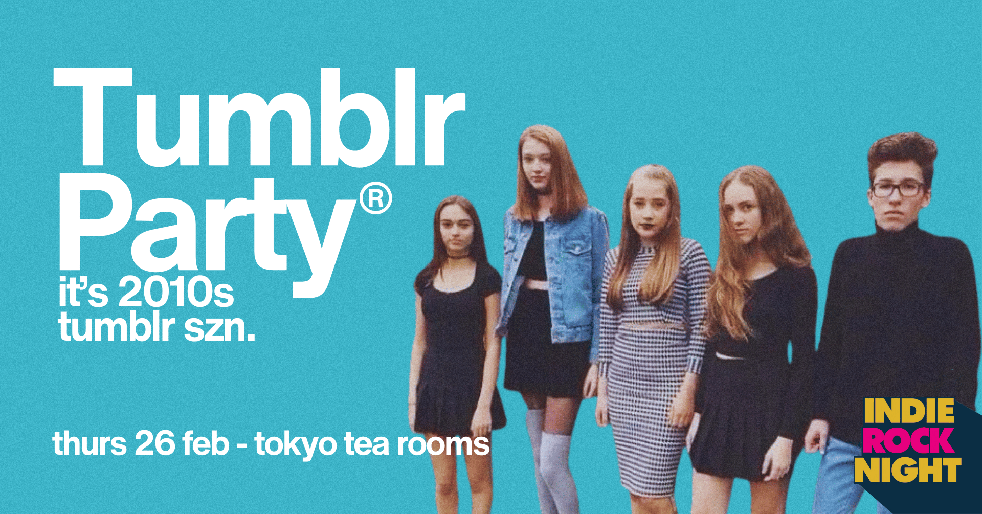Indie Rock Night ∙ TUMBLR PARTY *10 £3 TICKETS LEFT*