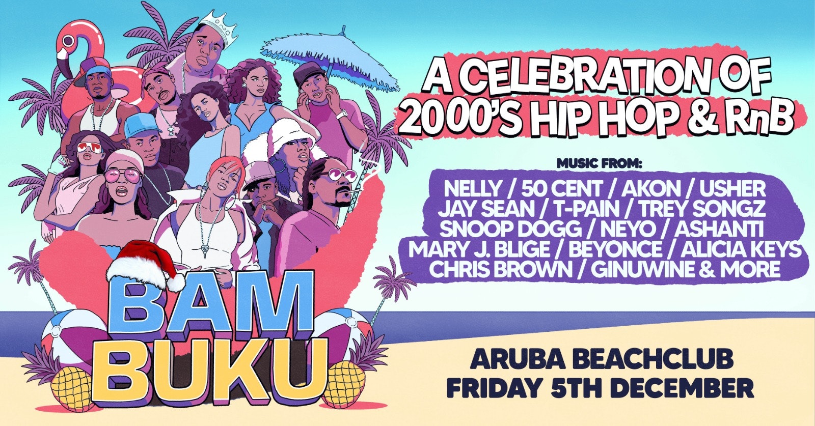 BAMBUKU – Bournemouth’s BIGGEST 00’s RnB Throwback Party @Aruba