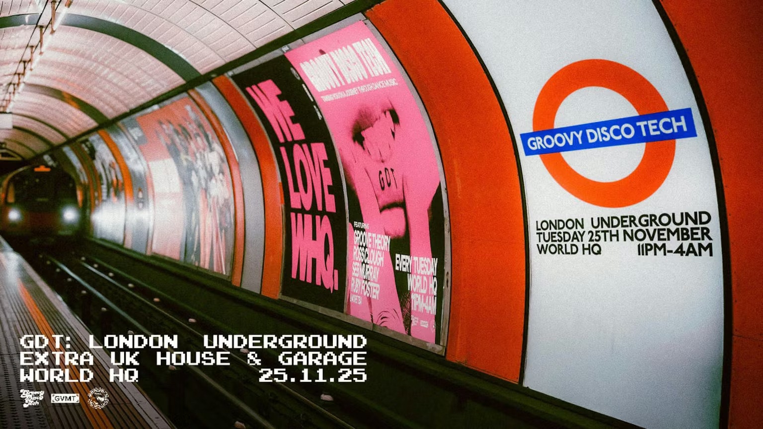 GDT: LONDON UNDERGROUND // TUESDAY 25TH NOVEMBER AT WORLD HEADQUARTERS