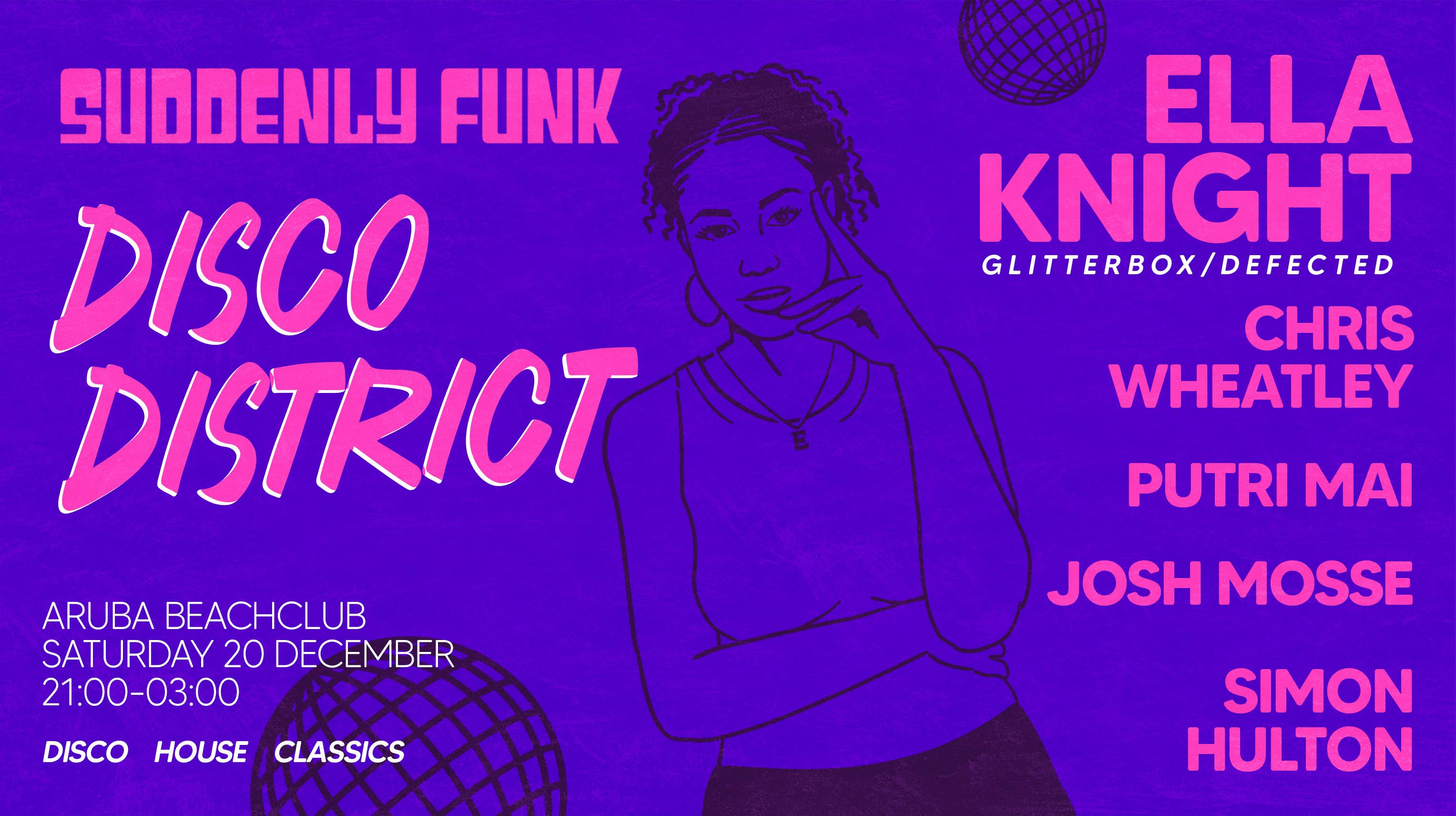 Suddenly Funk presents Disco District w/ Ella Knight @ Aruba