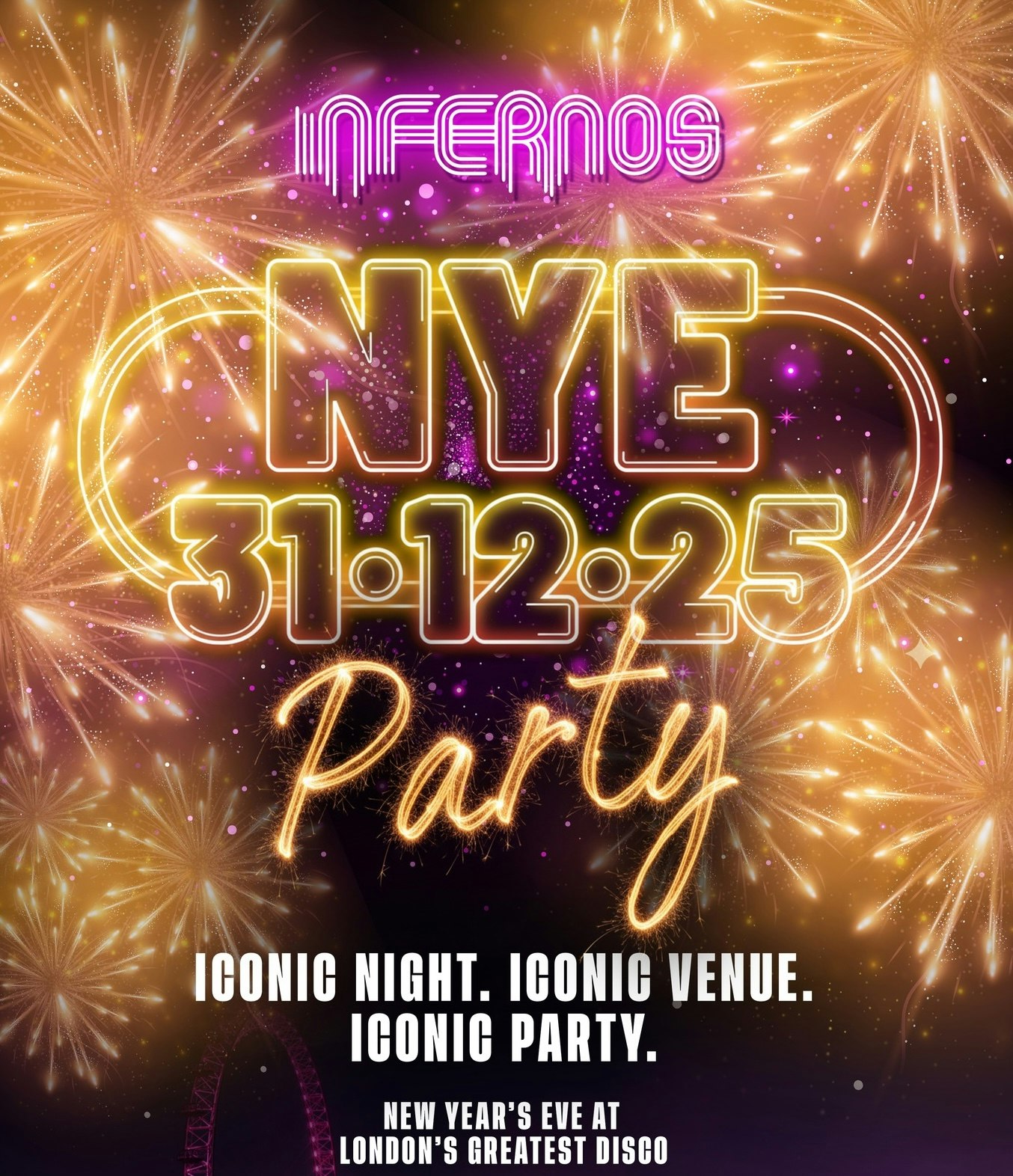 The ICONIC NYE Disco at Infernos Clapham 🎉