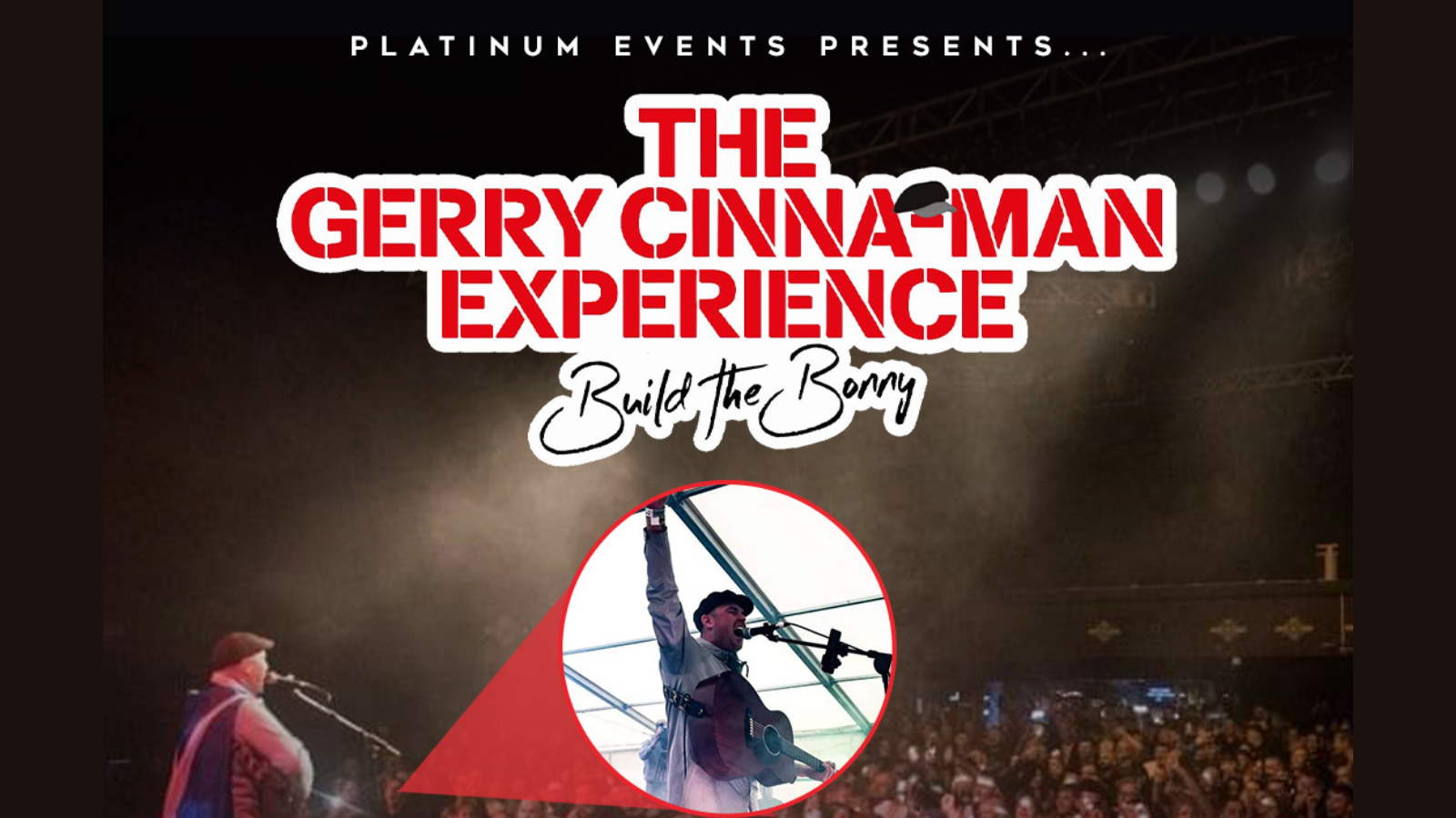 The Gerry Cinna-Man Experience