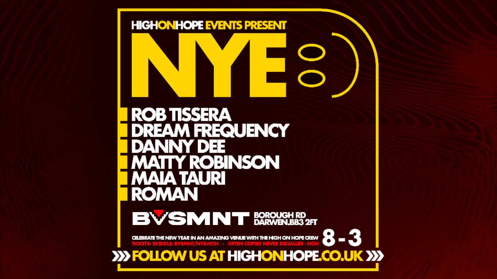 High On Hope Events Presents NYE