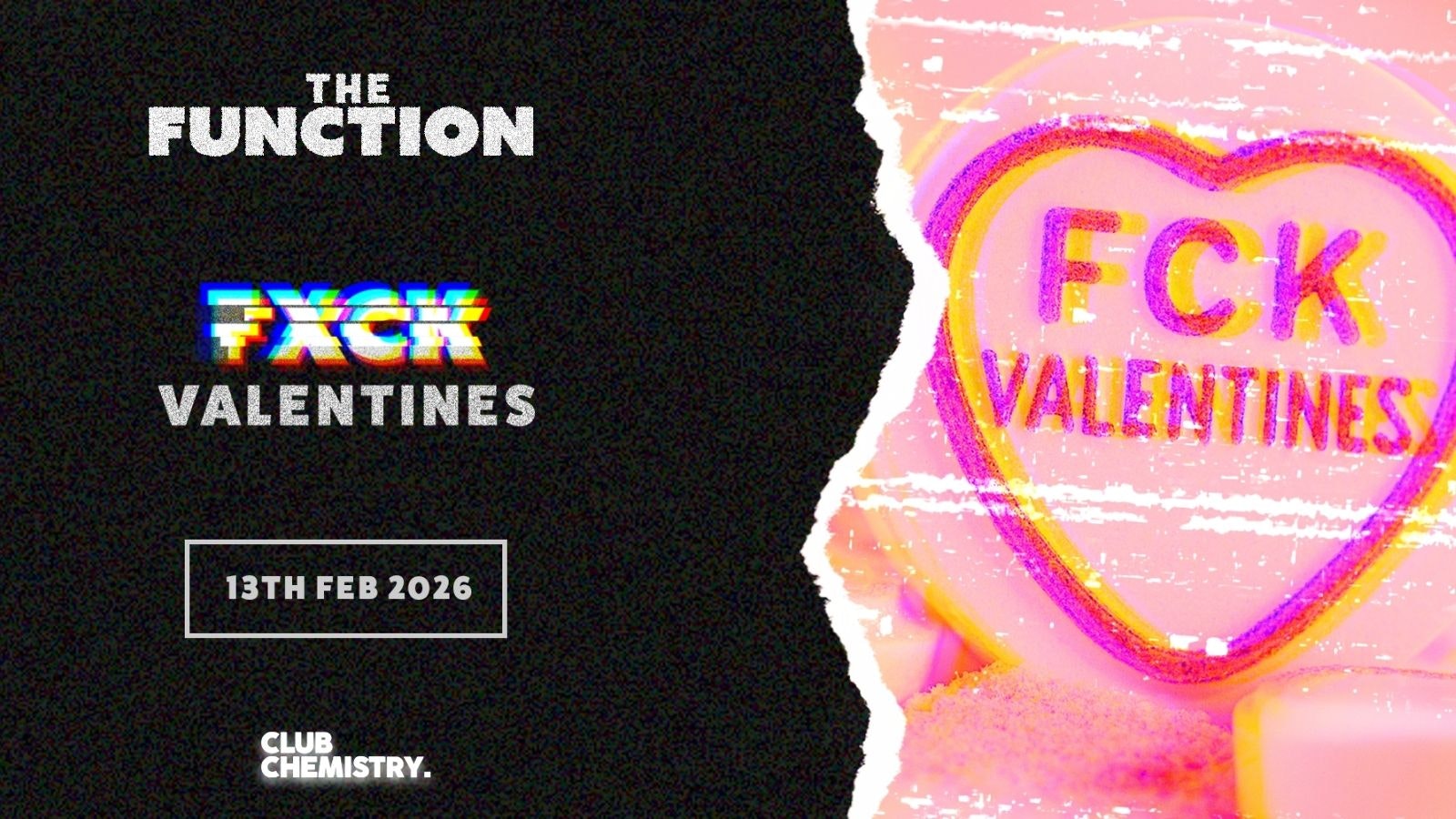 💔  F*ck valentines  💔  – The Function – Canterbury