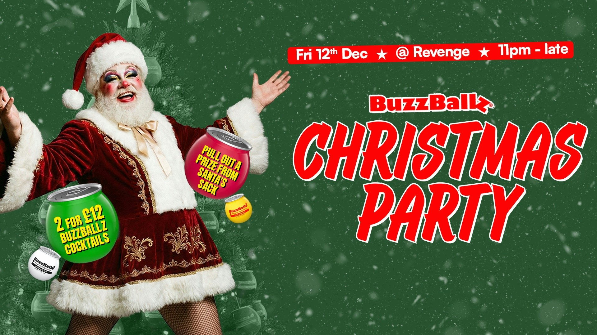 Buzzballz Christmas Party @ Revenge