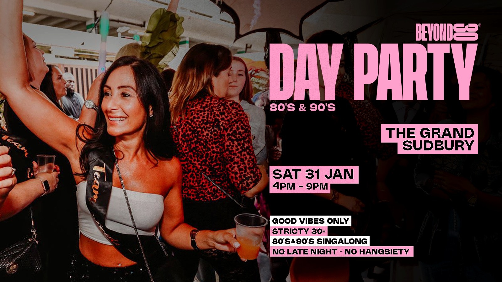 80s & 90s Over 30s Daytime Clubbing – SUDBURY🕺🏽