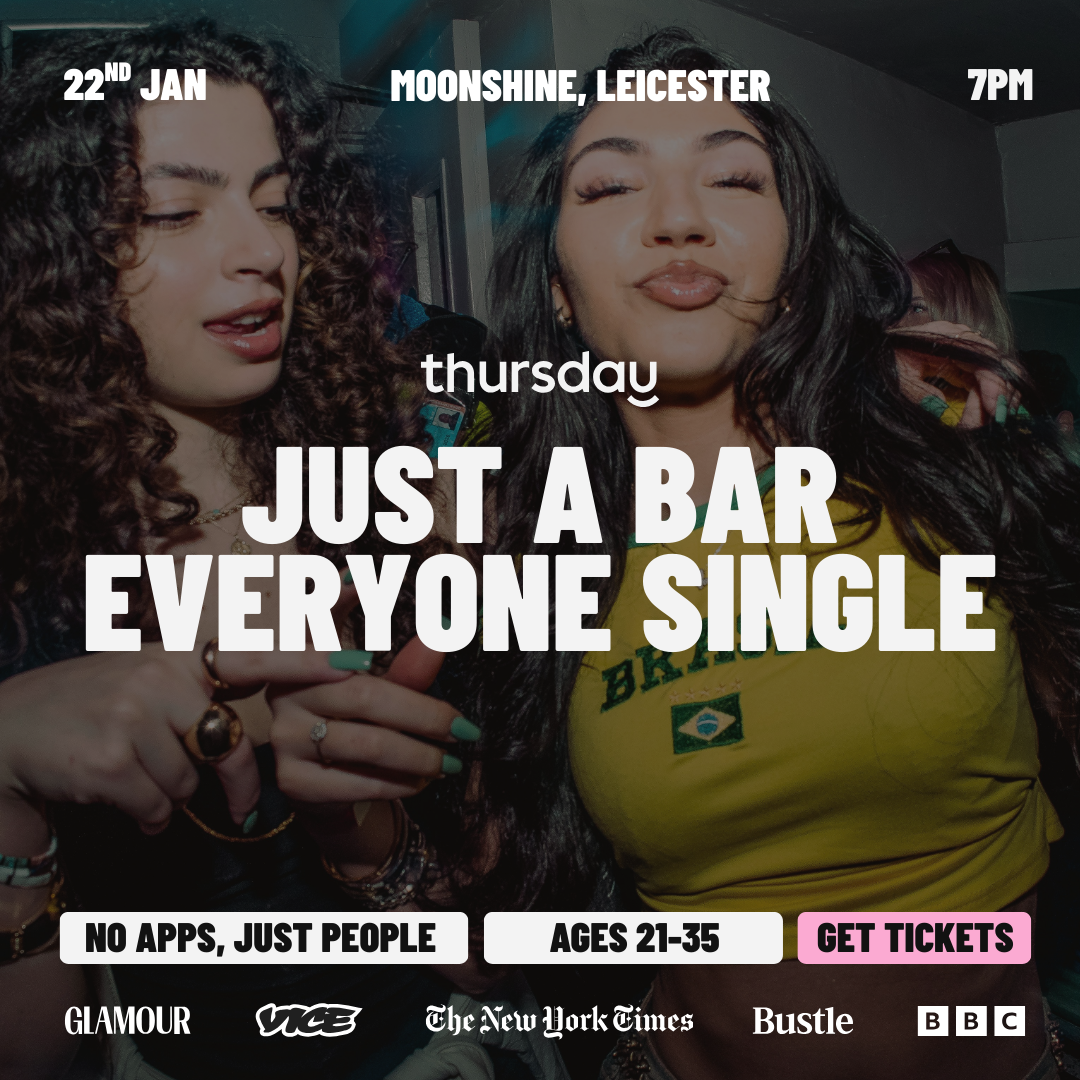 Thursday | Moonshine | Leicester