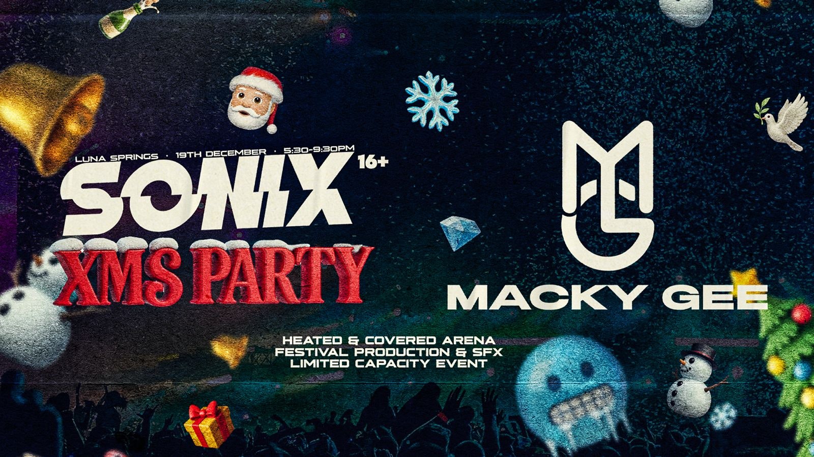 Sonix Xms Party 2025 w/ Macky Gee