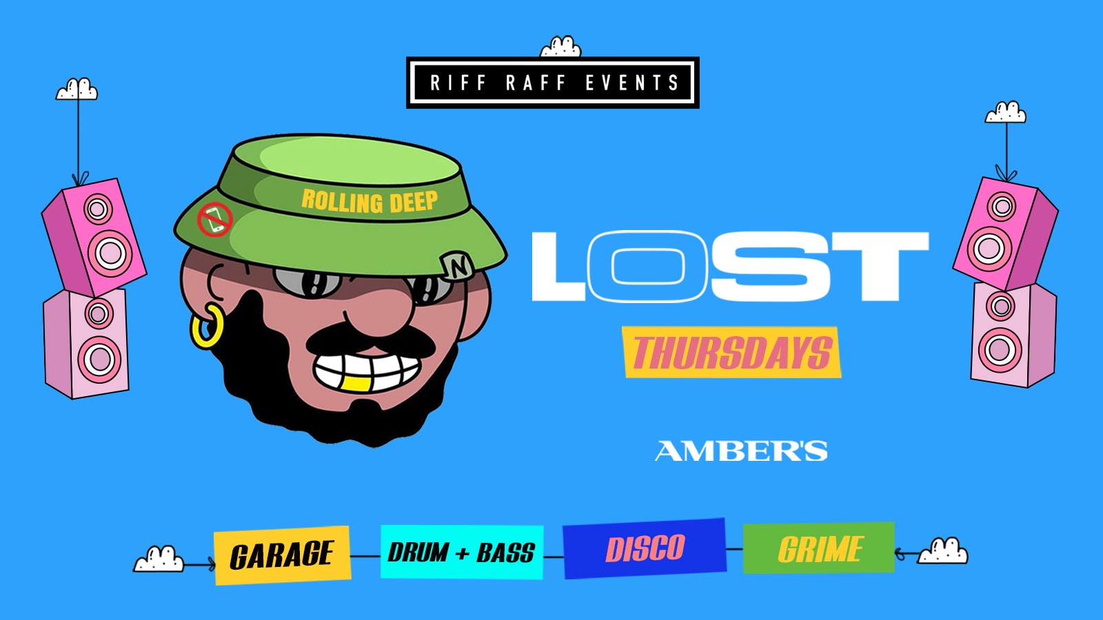 LOST presents GARAGE THURSDAYS 🔊 @AMBERS 🧃 £3.50 DOUBLES 🎶