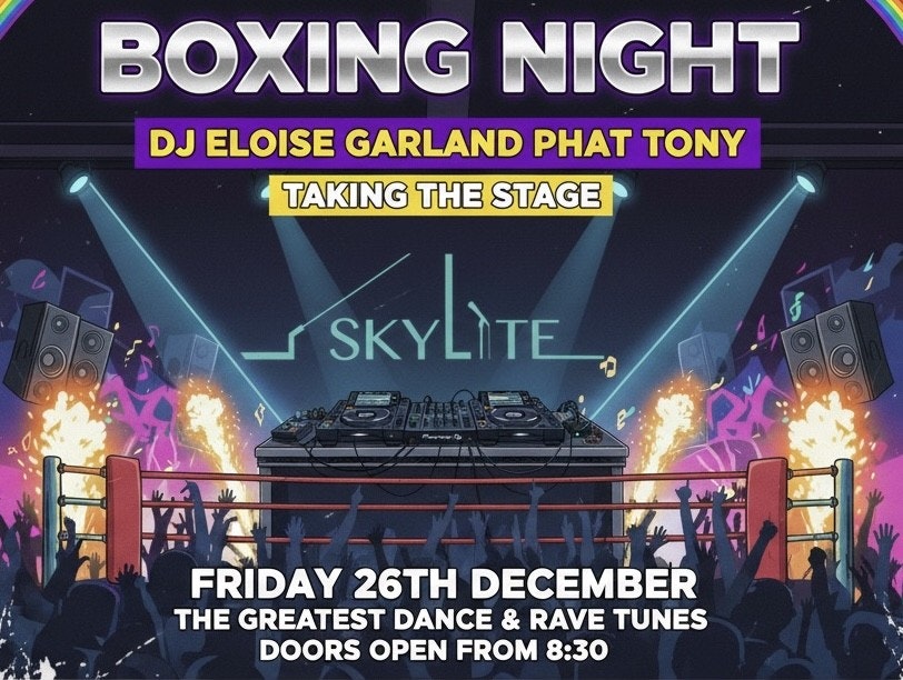 Boxing Night Party With Phat Tony & Eloise Garland