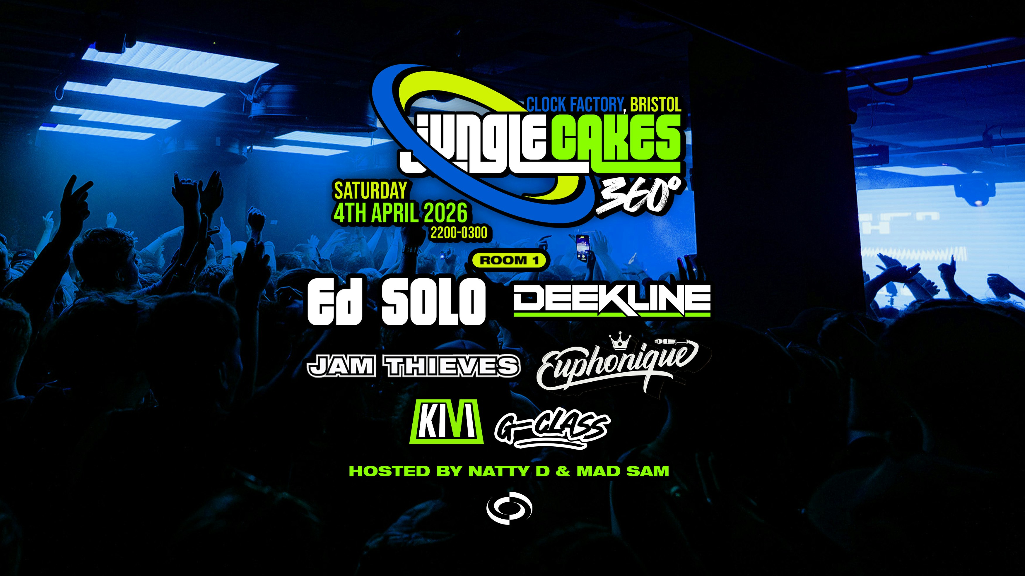 Jungle Cakes Bristol 360° • Ed Solo B2B Deekline, Jam Thieves & More
